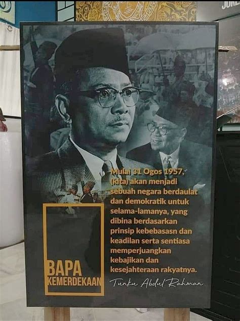 TUNKU ABDUL RAHMAN, BAPA KEMERDEKAAN, POSTER FRAMED, Furniture & Home ...