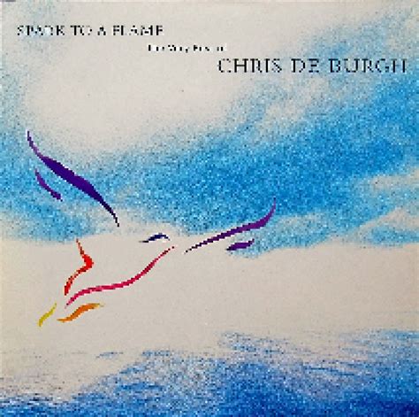 Spark To A Flame - The Very Best Of Chris De Burgh | LP (1989, Best-Of) von Chris de Burgh