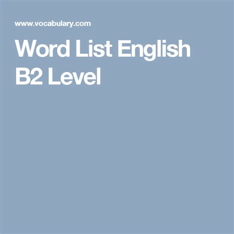 Word List English B2 Level | Vocabulary list, Word list, Vocabulary