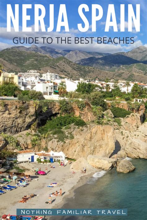 Nerja Beach Guide: 7 Best Beaches to Sun, Swim, & Explore in Spain