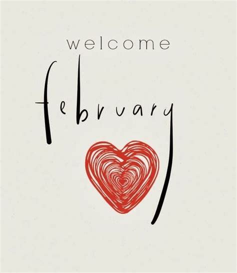 Welcome February Pictures, Photos, and Images for Facebook, Tumblr, Pinterest, and Twitter