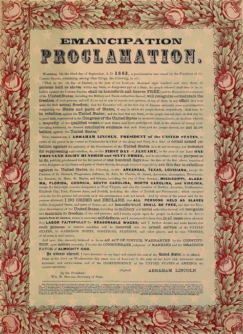 The Emancipation Proclamation was signed by President Lincoln on January 1, 1863. It stated that ...