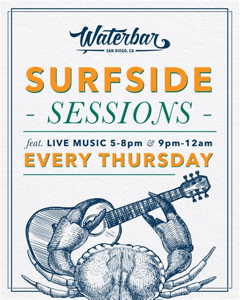 Introducing Surfside Sessions - Live Music - Waterbar San Diego ...