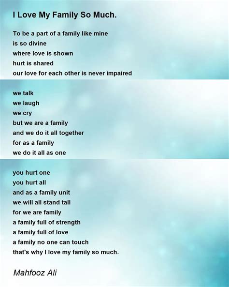 I Love My Family So Much. Poem by Mahfooz Ali - Poem Hunter