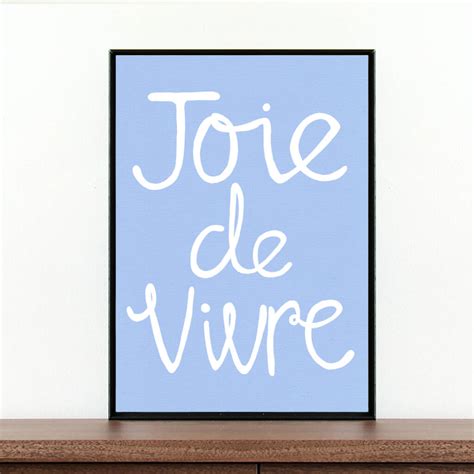 Joie De Vivre French Quote Print By Coco + Dee