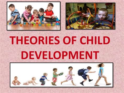 Theories of child development