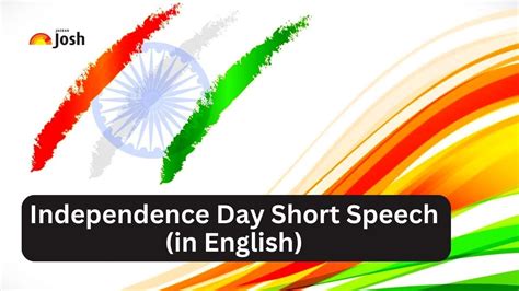 Independence Day Short Speech in English 2023, 1 - 2 Minute Speech on ...