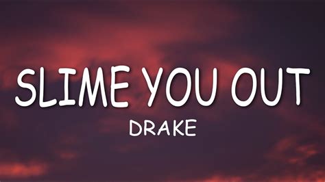 Slime You Out - Drake (Lyrics) #drake #sza #slimeyouout #lyrics - YouTube