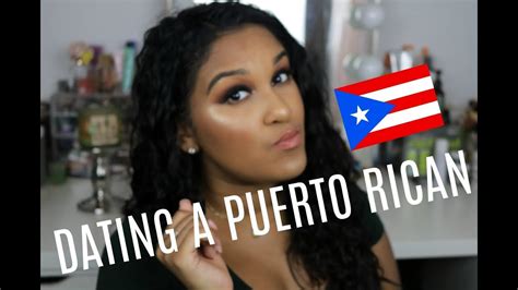 DATING A PUERTO RICAN | Natalia Garcia - YouTube