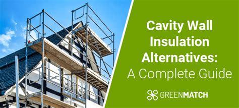 Alternatives to Cavity Wall Insulation: A UK Guide