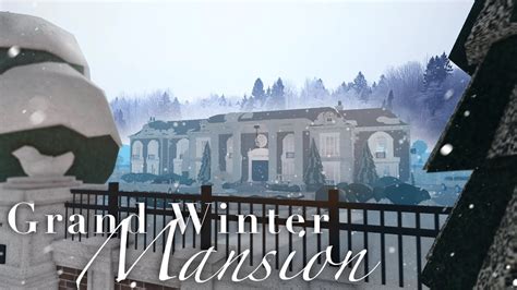 Grand Winter Mansion - Bloxburg Speedbuild Part 1 - 1.1M - YouTube