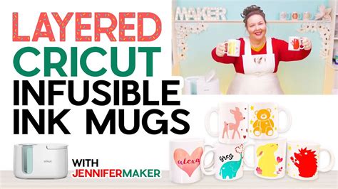 JenniferMaker.com - How to Layer Infusible Ink on Mugs Using the Cricut Mug Press