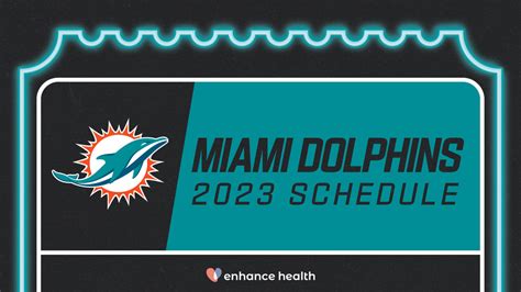 Miami Dolphins announce 2023 schedule presented by Enhance Health