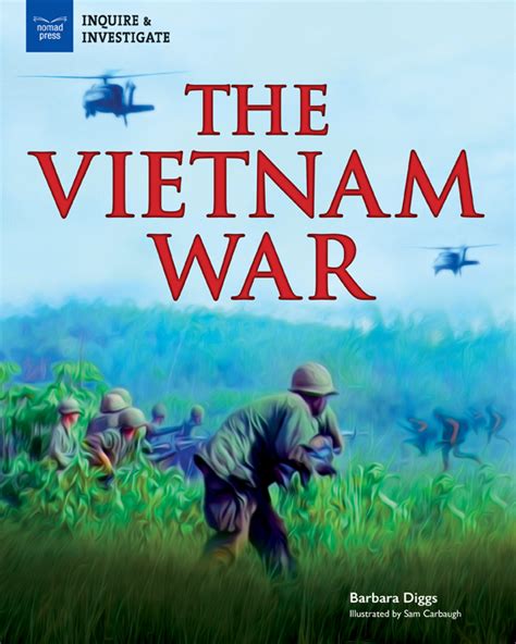 The Vietnam War - Nomad Press