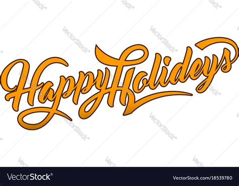 Happy holidays text Royalty Free Vector Image - VectorStock