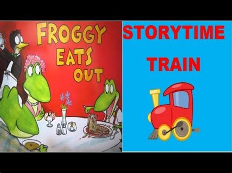 Froggy Eats Out By: Jonathan London Illustrated by: Frank Remkiewicz - YouTube