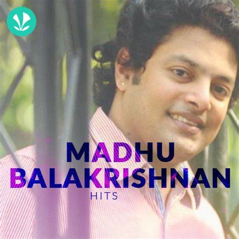 Madhu Balakrishnan Kannada Hits - Latest Kannada Songs Online - JioSaavn