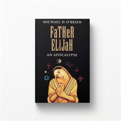 Father Elijah: An Apocalypse