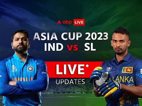 Asia Cup 2023 Live Updates India playing against Sri Lanka Super 4 match highlights commentary ...