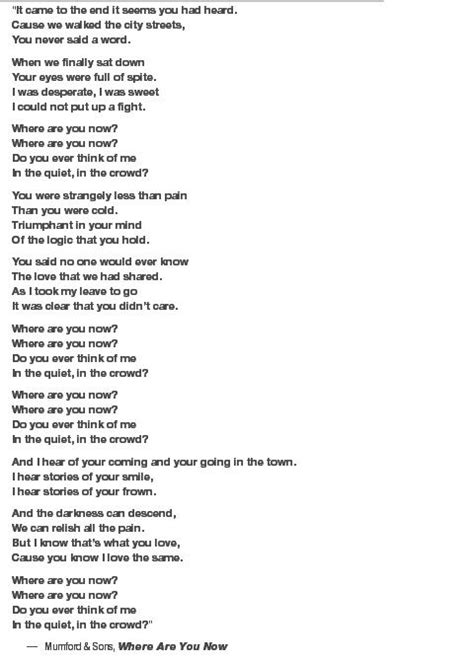 Where Are You Now Mumford & Sons | Favorite lyrics, Quotable quotes, Where are you now