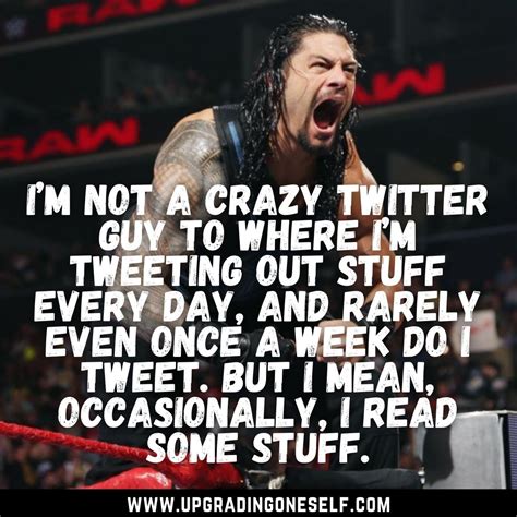 Top 10 Quotes From Roman Reigns With Power-Backed Motivation