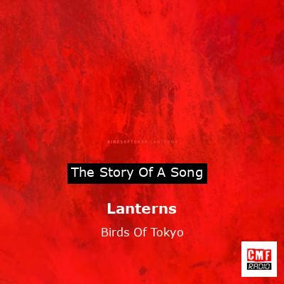 The story and meaning of the song 'Lanterns - Birds Of Tokyo