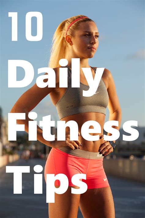 10 Daily Fitness Tips – Weekly Fitness Tips