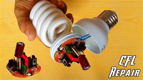 How to Repair CFL Bulb at Home || Repair Compact Fluorescent Light ...