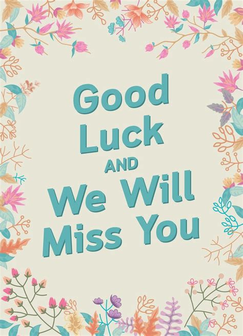 Good Luck We Will Miss You | Goodbye and good luck, Good luck cards ...