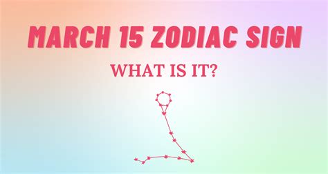 March 15 Zodiac Sign Explained | So Syncd