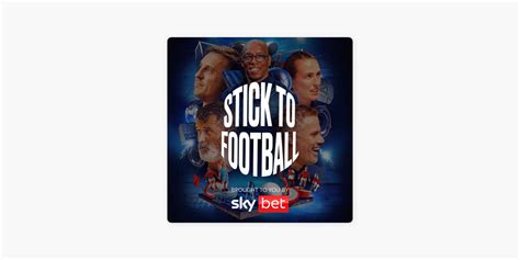 ‎Stick to Football on Apple Podcasts