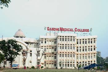 Gandhi Medical College | Fees, Placements, Courses, Eligibility, Admission