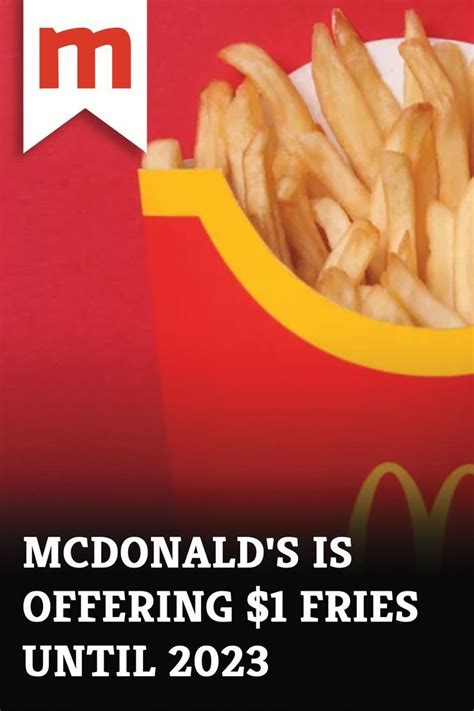 McDonald's Is Offering $1 Fries Until 2023 - Mashed | Mcdonalds, Fries ...