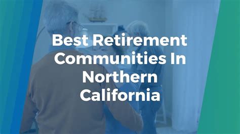 Best Retirement Communities In Northern California - YouTube