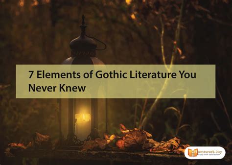 7 Elements of Gothic Literature You Never Knew