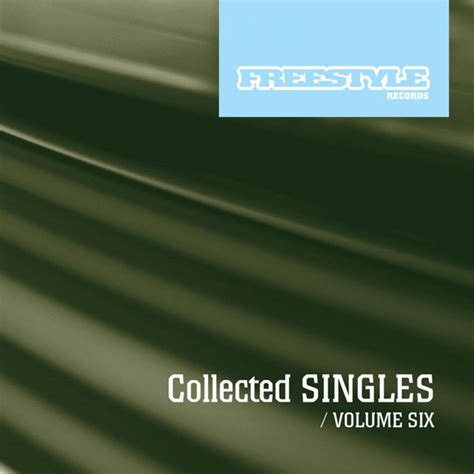 Freestyle Singles Collection Vol 6 | Various Artists | Freestyle Records