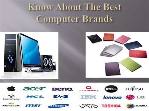 Know about the best computer brands | PPT