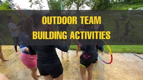 Fun Outdoor Team Building Activities & How to Plan