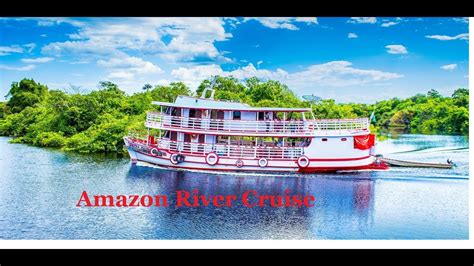 Amazon River Cruise|Amazon River Cruise Brazil|Amazon River Cruise Peru|Amazon Rainforest ...