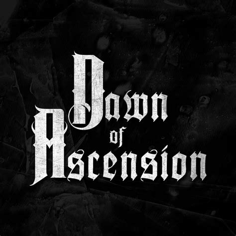 Dawn of Ascension Lyrics, Songs, and Albums | Genius