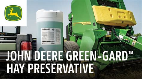 Baling Hay at Higher Moisture Levels I John Deere Green-Gard™ Hay Preservative - YouTube