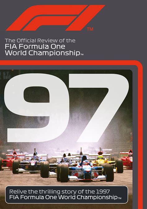 F1 1997 – The Official Review of the FIA Formula One World Championship