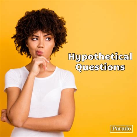 170 Hypothetical Questions to Get to Know Someone - Parade