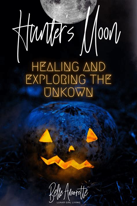 OCTOBER HUNTER'S MOON: The Moon for Truth, Peace & Balance