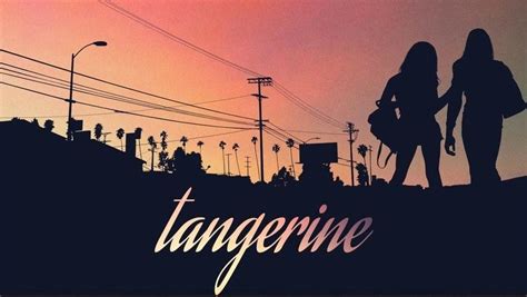 Tangerine (film) - Alchetron, The Free Social Encyclopedia