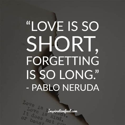 30 of the Best Pablo Neruda Quotes and Sayings about Love | Inspirationfeed | Neruda quotes ...