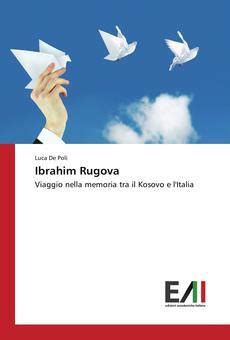 [PDF] Ibrahim Rugova de Luca De Poli libro electrónico | Perlego