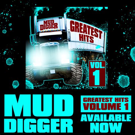 Mud Digger Greatest Hits (Vol. 1) is Available Now! – Colt Ford