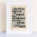George Orwell 1984 Quote Print on an Antique Page, Reject the Evidence of Your Eyes and Ears ...