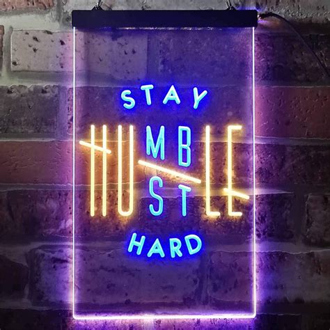 Motivational Quote Stay Humble Hustle Hard LED Neon Light Sign